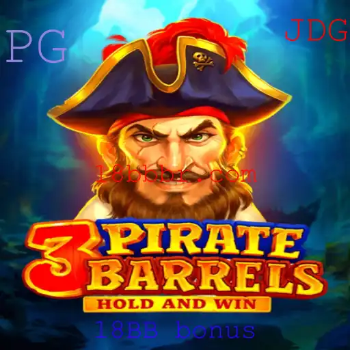 Descubra o Mundo Aventura no Jogo 3PirateBarrels e o Bônus Exclusivo 18BB